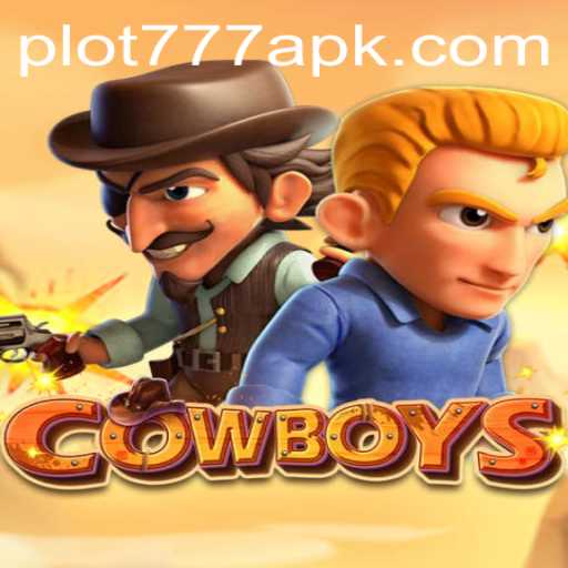 Exploring the Thrilling World of COWBOYS: An In-Depth Look at PLOT777