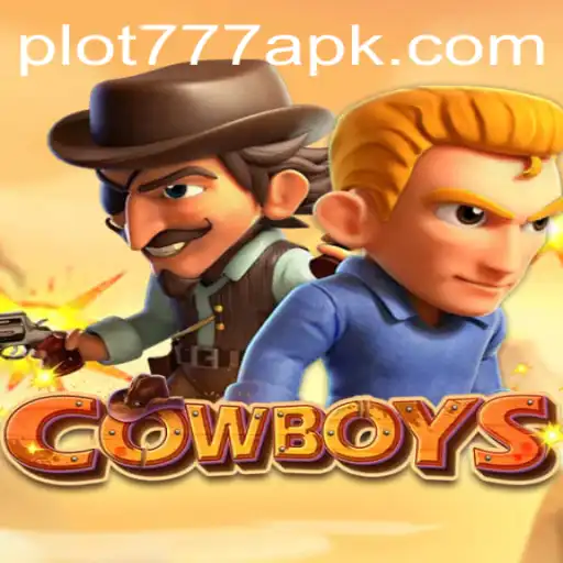 Exploring the Thrilling World of COWBOYS: An In-Depth Look at PLOT777