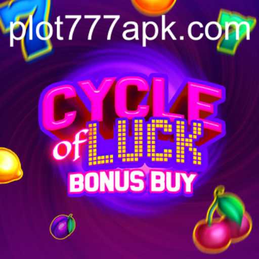 Exploring the Thrilling World of CycleofLuckBonusBuy with PLOT777