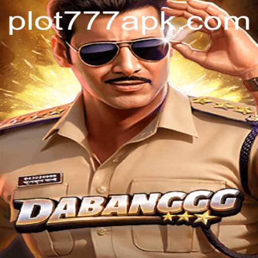 DABANGGG: A Riveting Gaming Experience with the Intriguing PLOT777