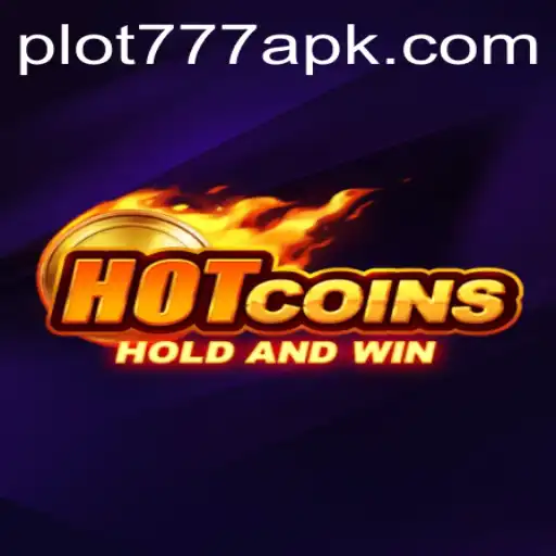Unveiling the Thrilling World of HotCoins: PLOT777's Latest Gaming Sensation
