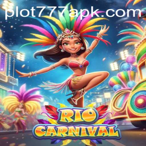 Explore the Exciting World of RioCarnival with PLOT777
