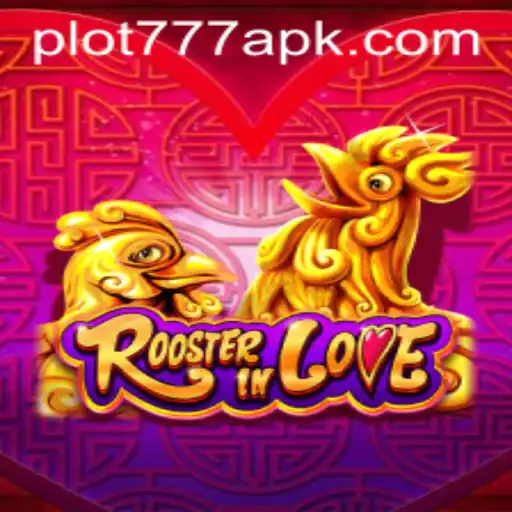 Exploring the Fascinating World of RoosterInLove and Decoding PLOT777
